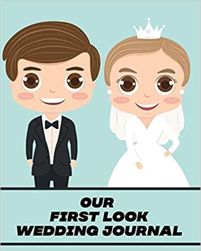 Our First Look Wedding Journal: Wedding Day | Bride and Groom | Love Notes indir