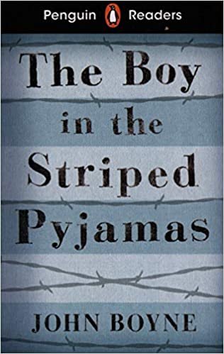 Penguin Readers Level 4: The Boy in Striped Pyjamas (ELT Graded Reader)