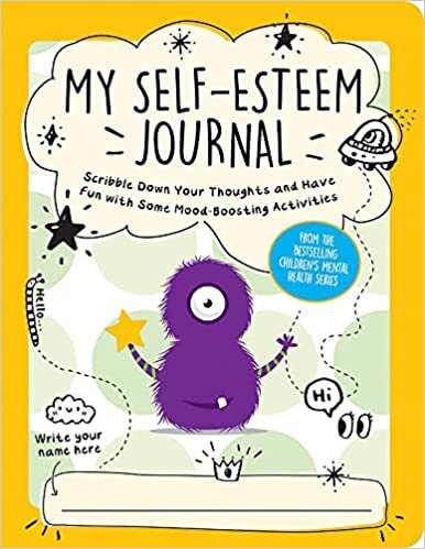 تحميل My Self-Esteem Journal: Scribble Down Your Thoughts and Have Fun with Some Mood-Boosting Activities