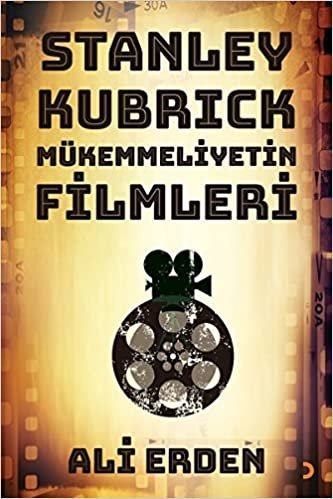 indir Stanley Kubrick: Mükemmeliyetin Filmleri