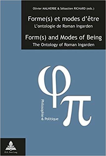 Forme(s) et modes d'etre / Form(s) and Modes of Being : L'ontologie de Roman Ingarden / The Ontology of Roman Ingarden : 29 indir