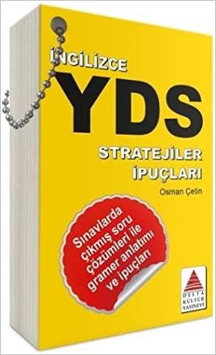 indir İngilizce YDS Stratejiler İpuçları: Sınavlarda Çıkmış Soru Çözümleri İle Gramer Anlatımı ve İpuçları