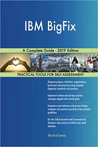 indir Blokdyk, G: IBM BigFix A Complete Guide - 2019 Edition