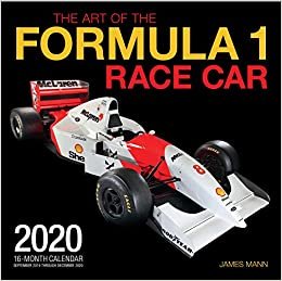 The Art of the Formula 1 Race Car 2020: 16-Month Calendar - September 2019 through December 2020 (Calendars 2020)