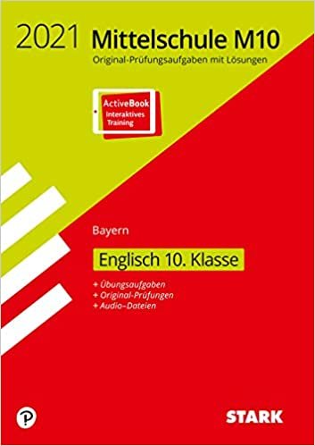 STARK Original-Prüfungen und Training Mittelschule M10 2021 - Englisch - Bayern indir
