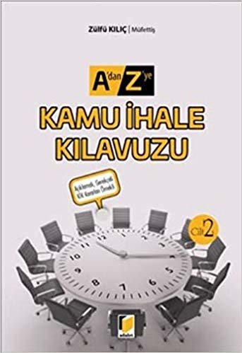 Kamu İhale Kılavuzu (2 Kitap Takım): A'dan Z'ye Açıklamalı, Gerekçeli KİK Kararları Örnekli