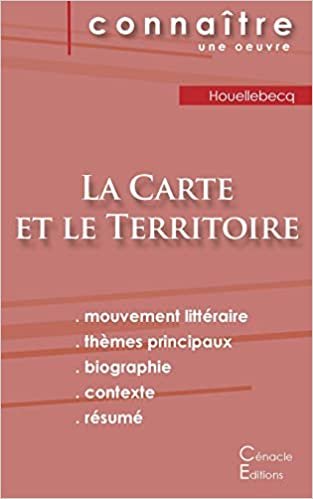 تحميل Fiche de lecture La Carte et le territoire de Michel Houellebecq (Analyse litteraire de reference et resume complet)