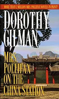 Mrs. Pollifax on the China Station (Mrs. Pollifax Series Book 6) (English Edition)