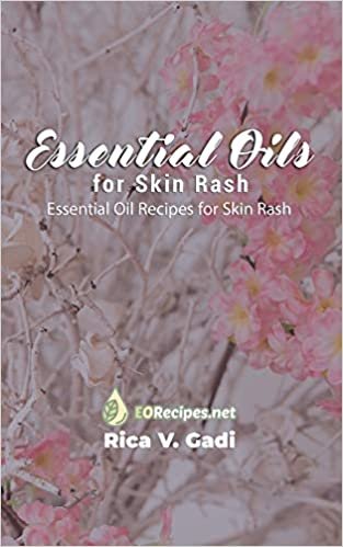 indir Essential Oils for Skin Rash: Essential Oil Recipes for Skin Rash