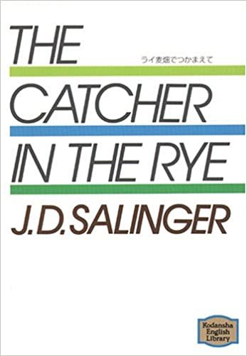 ダウンロード  ライ麦畑でつかまえて―The catcher in the rye  (講談社英語文庫) (Kodansha English library) 本
