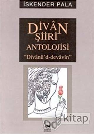 Divan Şiiri Antolojisi "Divanü’d-Dedavin" indir