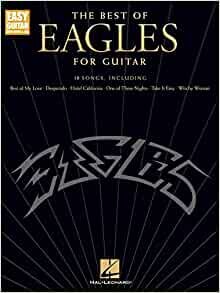 The Best of Eagles for Guitar (Easy Guitar With Notes & Tab)