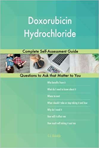 indir Doxorubicin Hydrochloride; Complete Self-Assessment Guide