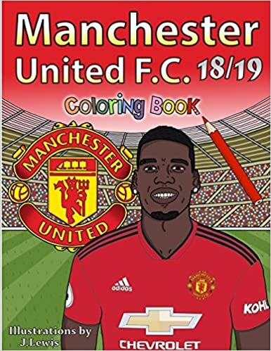 Manchester United F.C. 2018/2019: Coloring Book