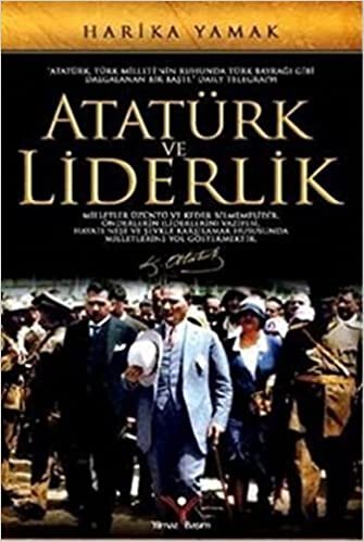indir Atatürk ve Liderlik
