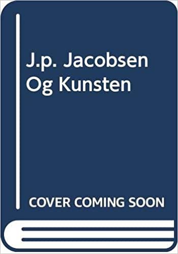 J.P. Jacobsen Og Kunsten indir