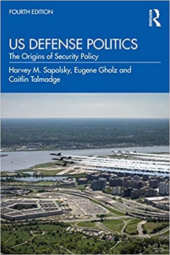indir Us Defense Politics: The Origins of Security Policy