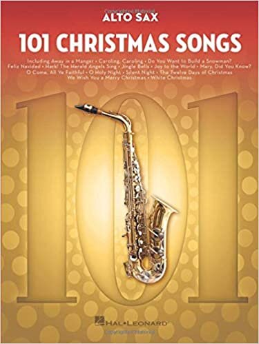 ダウンロード  101 Christmas Songs: Alto Sax 本