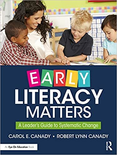 indir Early Literacy Matters: A Leader&#39;s Guide to Systematic Change