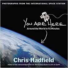 ダウンロード  You Are Here: Around the World in 92 Minutes: Photographs from the International Space Station 本