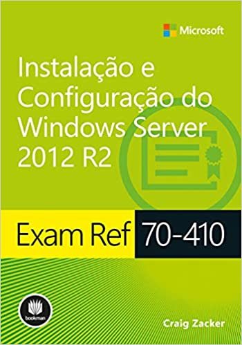 ダウンロード  Exam Ref 70-410. Instalação e Configuração do Windows Server 2012 R2 (Em Portuguese do Brasil) 本