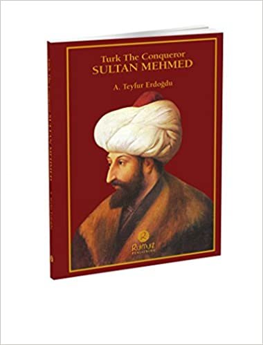 Turk The Conqueror Sultan Mehmed indir