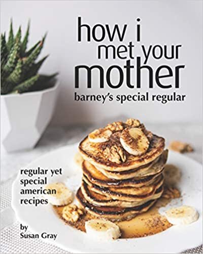 ダウンロード  How I Met Your Mother: Barney's Special Regular: Regular yet Special American Recipes 本