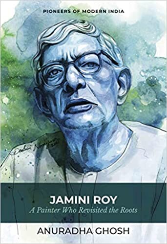 تحميل Jamini Roy: A Painter Who Revisited the Roots