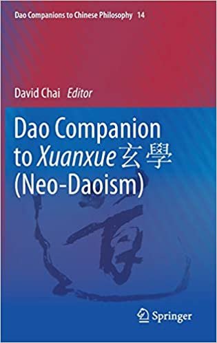 Dao Companion to Xuanxue 玄學 (Neo-Daoism) (Dao Companions to Chinese Philosophy, 14, Band 14) indir