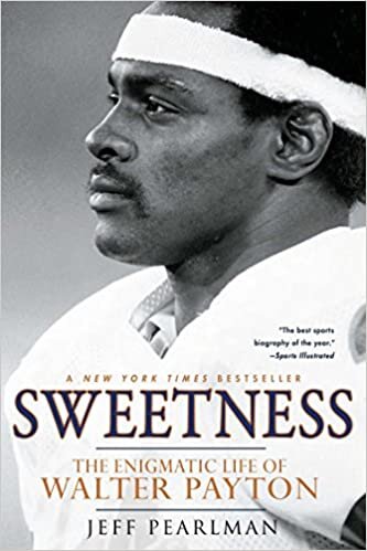ダウンロード  Sweetness: The Enigmatic Life of Walter Payton 本