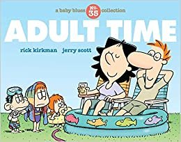 Adult Time: A Baby Blues Collection
