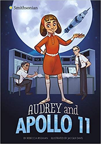 indir Audrey and Apollo 11 (Smithsonian Historical Fiction)