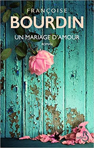 Un Mariage D'Amour - N.Ed - indir