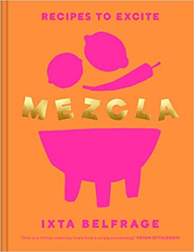 اقرأ MEZCLA: Recipes to Excite الكتاب الاليكتروني 