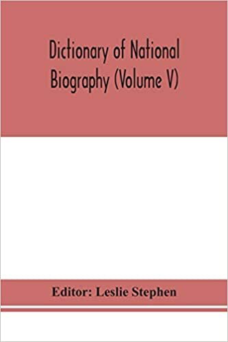 Dictionary of national biography (Volume V)
