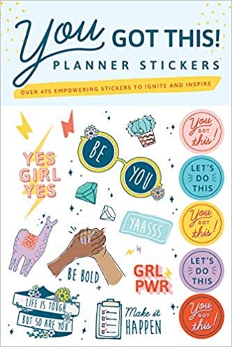 ダウンロード  You Got This Planner Stickers: Over 475 Empowering Stickers to Ignite and Inspire! 本
