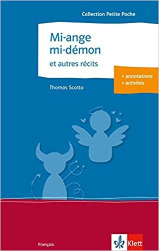 indir Scotto, T: Mi-ange mi-démon et autres récits