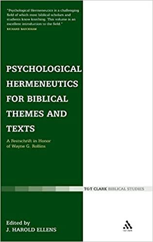 Psychological Hermeneutics for Biblical Themes and Texts: A Festschrift in Honour of Wayne G. Rollins (T&T Clark Biblical Studies) indir