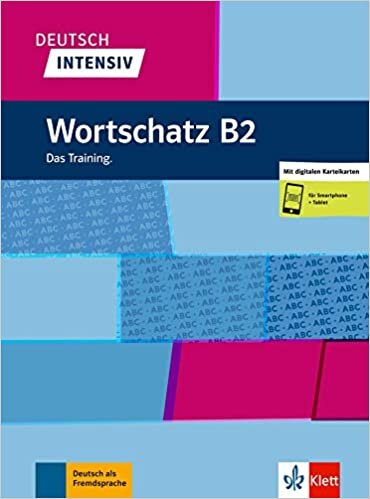 Deutsch intensiv: Wortscatz B2