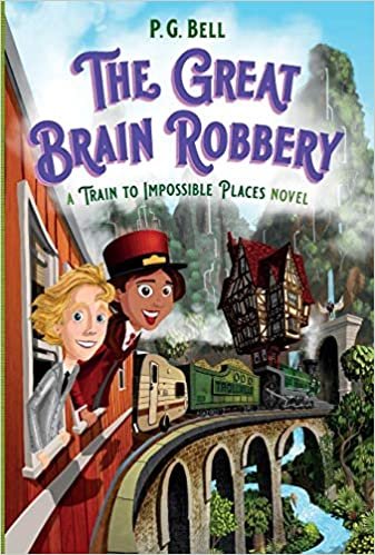 The Great Brain Robbery (Train to Impossible Places)