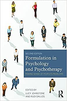 تحميل Formulation in Psychology and Psychotherapy: Making sense of people&#39;s problems
