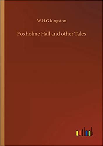 Foxholme Hall and other Tales indir