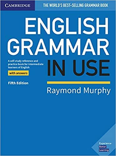 ダウンロード  English Grammar in Use Book with Answers: A Self-study Reference and Practice Book for Intermediate Learners of English 本