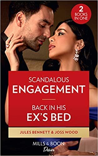 Scandalous Engagement / Back In His Ex's Bed: Scandalous Engagement (Lockwood Lightning) / Back in His Ex's Bed (Murphy International) (Desire) indir