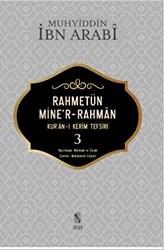 indir Rahmetün Miner Rahman-Kuranı Kerim Tefsiri 3