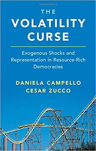 ダウンロード  The Volatility Curse: Exogenous Shocks and Representation in Resource-Rich Democracies 本