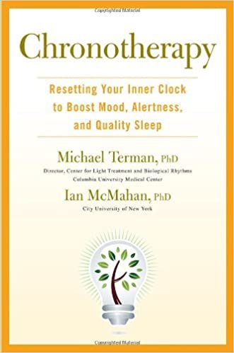 Chronotherapy: Resetting Your Inner Clock to Boost Mood, Alertness, and Quality Sleep [Hardcover] Terman Ph.D., Michael and McMahan Ph.D., Ian indir