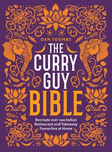 ダウンロード  The Curry Guy Bible: Recreate Over 200 Indian Restaurant and Takeaway Classics at Home (English Edition) 本