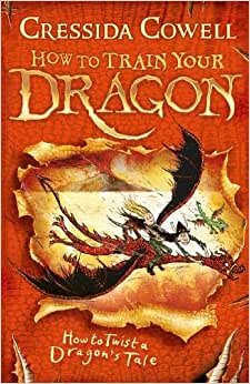 تحميل How to Train Your Dragon: How to Twist a Dragon&#39;s Tale: Book 5
