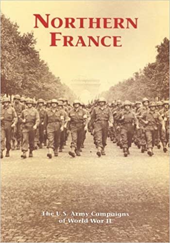 The U.S. Army Campaigns of World War II: Northern France indir